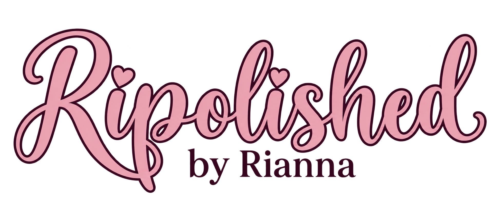 Ripolished by Rianna